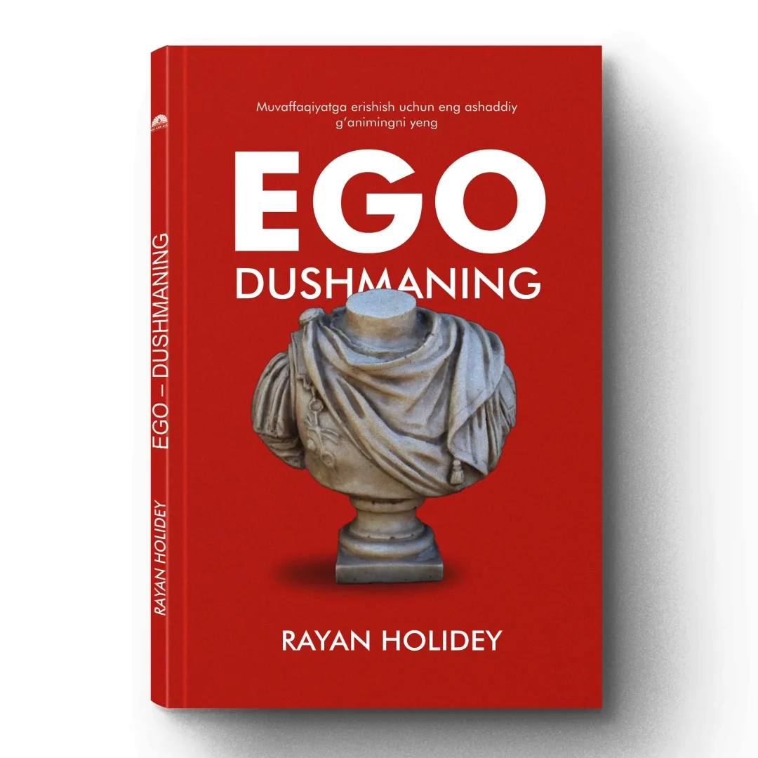Ego - dushmaning — Rayan Holidey kitobi muqovasi